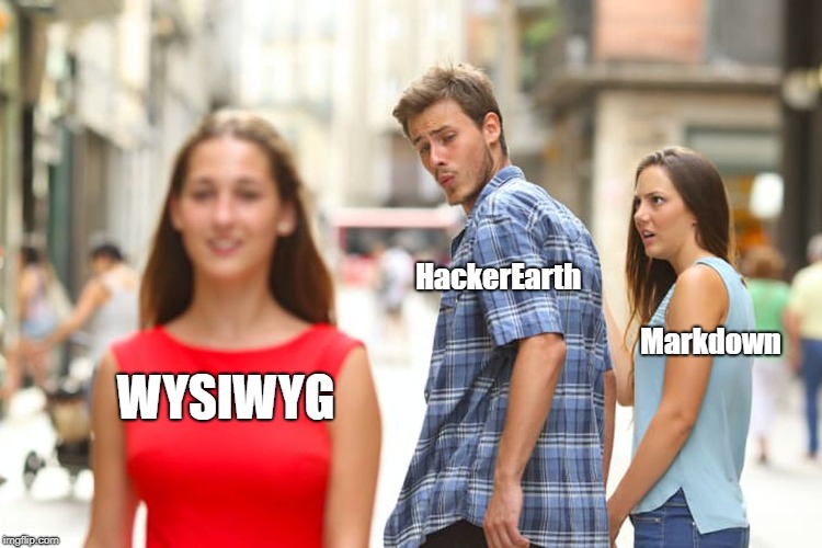 Hackerearth - WYSIWYG vs Markdown